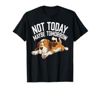 Hoy No Tal Vez Mañana Perro Perezoso Chistoso Camiseta