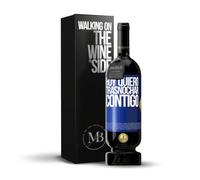 «Hoy quiero trasnochar contigo» Mensaje en una Botella. Vino Tinto Premium Reserva 12 Meses MBS Martín Berasategui System + Gift Box. Etiqueta Azul PERSONALIZABLE
