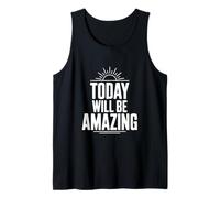 Hoy será increíble Cita Motivacional Camiseta sin Mangas