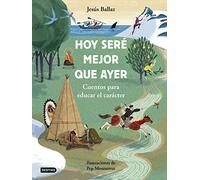 Hoy Sere Mejor Que Ayer