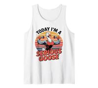 Hoy Soy un Ganso Serio - Funny Gym Goose Camiseta sin Mangas