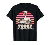 Hoy Soy un Ganso Serio, Ganso Tonto Divertido, Amante del Ganso Camiseta