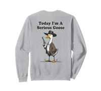 Hoy soy un ganso serio Sudadera