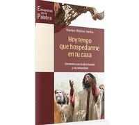 Hoy tengo que hospedarme en tu casa: Encuentro con la obra lucana y su comunidad (Animación Bíblica de la Pastoral)