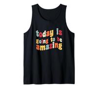 Hoy Va A Ser Increíble Optimista Motivación Positividad Camiseta sin Mangas