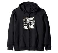 Hoy Voy A Dar Mi Algún Anti Hustle Agotado Sudadera con Capucha
