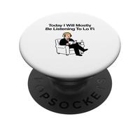 Hoy voy a Estar Escuchando principalmente Lo Fi Chill Beats PopSockets PopGrip Adhesivo