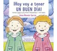 ¡hoy Voy A Tener Un Buen Dia!