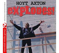 Hoyt Axton - Explodes!