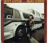 Hoyt Axton - Road Songs