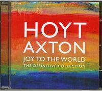 HOYT AXTON - THE DEFINITIVE COLLECTION