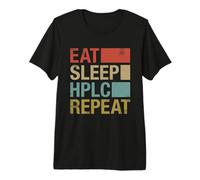 HPLC Cromatografía Líquida Alta Eficacia Eat Sleep Repeat Camiseta Premium