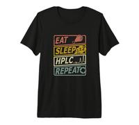 HPLC Cromatografía Líquida Alta Eficacia Eat Sleep Repeat Camiseta Premium