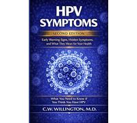 HPV Symptoms: Early Warning Signs, Hidden Symptoms, and What They Mean for Your Health