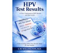 HPV Test Results: A Clear Explanation of HPV Results and Risk Levels