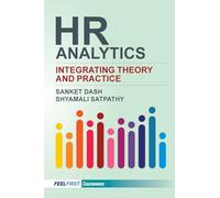 HR Analytics: Integrating Theory and Practice