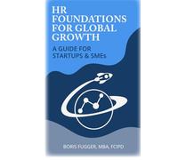 HR Foundations For Global Growth: A Guide For Startups & SMEs