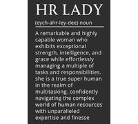 HR Lady Definition Notebook - Funny Human Resources Gift for Women | 120 Pages Hardcover Blank Notebook | HR Manager Appreciation Gift | Office Humor Coworker Gift for Christmas or Birthday