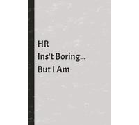 HR Notepad With Joke Comment on Front 100 Pages: Sarcastic notepad for boring people who work in HR