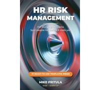 HR Risk Management for Working HR Teams: Spot People-Risk Before It Costs You