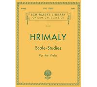 Hrimaly - scale studies for violin: Schirmer Library of Classics Volume 842 (Schirmer's Library of Musical Classics, Volume 842)
