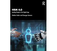 HRM 4.0: Leading People in the Digital Age