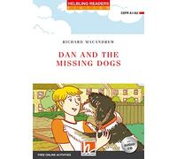 HRR 2 DAN & THE MISSING DOGS CD EZ: Helbling Readers Red Series / Level 2 (A1/A2)