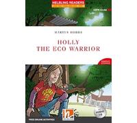 HRR (2) HOLLY THE ECO WARRIOR + CD+EZONE: Helbling Readers Red Series / Level 2 ( A1) (SIN COLECCION)
