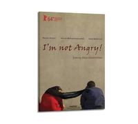 HRUERYWRBTT Póster estético de pared con texto en inglés "I'm Not Angry! - Lienzo decorativo vintage para sala de estar, dormitorio, decoración de habitación, 20 x 30 cm, estilo marco