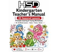 HSD Kindergarten Teacher Manual: 36 Seasonal Lessons