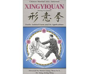 Hsing Yi Chuan: Los Doce Patrones Animales y Sus Aplicaciones [VHS]