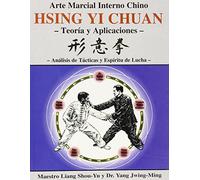 HSING YI CHUAN .TEORIA Y APLICACIONES (SIN COLECCION)