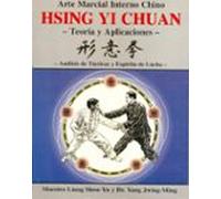 Hsing Yi Chuan: Teorias Y Aplicaciones