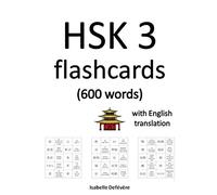 HSK 3 flashcards (600 words) with English translation: 7 (Magic Chinese)