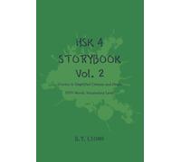 HSK 4 Storybook Vol 2: Stories in Simplified Chinese and Pinyin 1200 Words Vocabulary Level