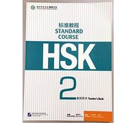 Hsk standard course 2 (manuel du professeur)