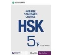 Hsk Standard Course 5b (xia)- Workbook (libro + Cd Mp3) Serie De Libro