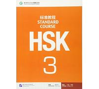 HSK. Standard course. Per le Scuole superiori (Vol. 3)