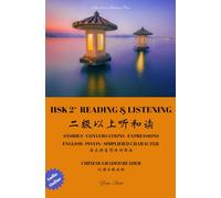 HSK2+ READING & LISTENING: CHINESE GRADED READER: 2