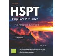 HSPT Prep Book 2026-2027: All in One HSPT Exam Prep Book for the High School Placement Test. With HSPT Study Materials and HSPT 700 Practice Test Questions with Answers.