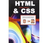 HTML&CSS: CURSO PRÁCTICO AVANZADO (INFORMATICA)