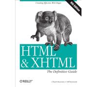 HTML & XHTML: The Definitive Guide
