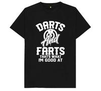 HTRWSNVX Darts & Farts That's What I'm Good At T Shirt Black M