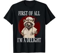 HTRWSNVX First of All I'm A Delight Raccoon Nurse Funny Raccoon T-Shirt Unisex T-Shirt Black M