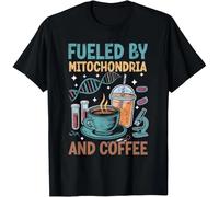 HTRWSNVX Funny Biology Teacher Science Fueled by Mitochondria Coffee Gift Unisex T-Shirt Black M