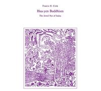 Hua-Yen Buddhism: The Jewel Net of Indra (Iaswr Series)