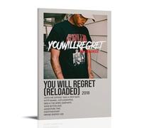 HUAYEEENT Póster artístico de pared con texto en inglés «You Will Regret (Reloaded) by Ski Mask The Slump God» para decoración del hogar para sala de estar, 50 x 75 cm, estilo marco