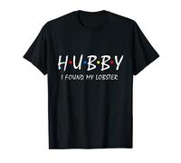 Hubby I Found my Lobster Bachelor Party Parejas wifey hubby Camiseta