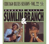 Hubert Sumlin & Billy Branch - Chicago Blues Session Vol.22