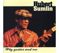 Hubert Sumlin - My Guitar & Me